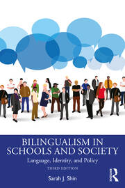 Bilingualism in Schools and Society: Language, Identity, and Policy book cover