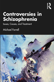 Controversies in Schizophrenia: Issues, Causes, and Treatment book cover