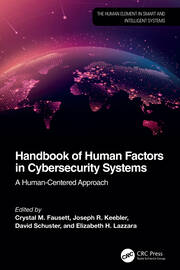 Handbook of Human Factors in Cybersecurity Systems: A Human-Centered Approach book cover