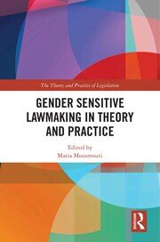Gender Sensitive Lawmaking in Theory and Practice book cover