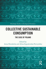 Collective Sustainable Consumption: The Case of Poland book cover