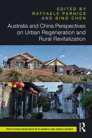 Australia and China Perspectives on Urban Regeneration and Rural Revitalization book cover