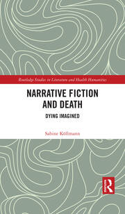 Narrative Fiction and Death: Dying Imagined book cover