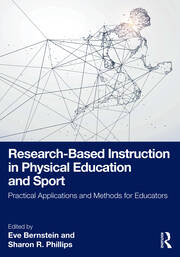 Research-Based Instruction in Physical Education and Sport: Practical Applications and Methods for Educators book cover
