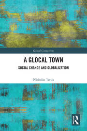 A Glocal Town: Social Change and Globalization book cover