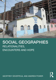 Social Geographies: Relationalities, Encounters and Hope book cover