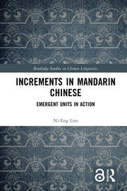 Increments in Mandarin Chinese: Emergent Units in Action book cover