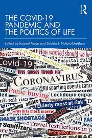 The COVID-19 Pandemic and the Politics of Life book cover