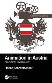 Animation in Austria: An Almost Invisible Art book cover