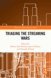 Triaging the Streaming Wars book cover