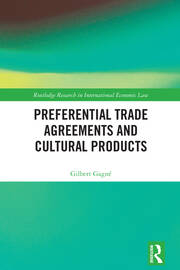 Preferential Trade Agreements and Cultural Products book cover