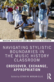 Navigating Stylistic Boundaries in the Music History Classroom: Crossover, Exchange, Appropriation book cover