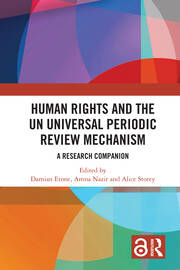 Human Rights and the UN Universal Periodic Review Mechanism: A Research Companion book cover