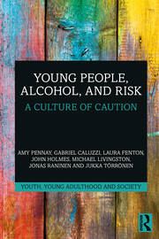 Young People, Alcohol, and Risk: A Culture of Caution book cover