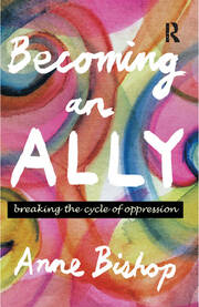 Becoming an Ally: Breaking the cycle of oppression book cover