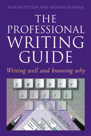 Professional Writing Guide: Writing well and knowing why book cover
