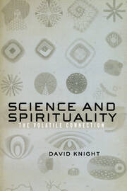 Science and Spirituality: The Volatile Connection book cover