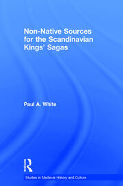 Non-Native Sources for the Scandinavian Kings' Sagas book cover