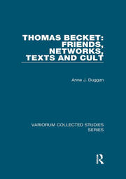 Thomas Becket: Friends, Networks, Texts and Cult book cover