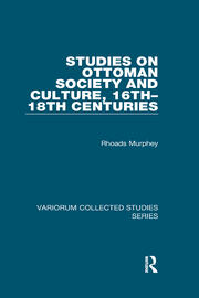 Studies on Ottoman Society and Culture, 16th–18th Centuries book cover