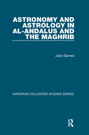 Astronomy and Astrology in al-Andalus and the Maghrib book cover