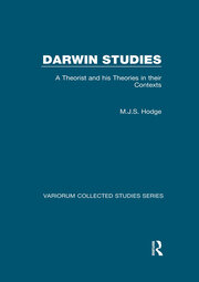 Darwin Studies: A Theorist and his Theories in their Contexts book cover