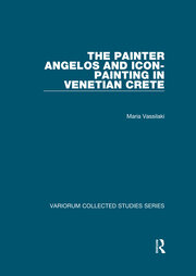 The Painter Angelos and Icon-Painting in Venetian Crete book cover