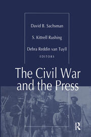 The Civil War and the Press book cover