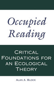 Occupied Reading: Critical Foundations for an Ecological Theory book cover