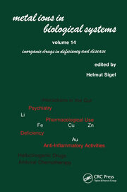 Metal Ions in Biological Systems: Volume 14: Inorganic Drugs in Deficiency and Disease book cover