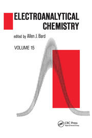 Electroanalytical Chemistry: A Series of Advances: Volume 15 book cover