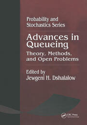 Advances in Queueing Theory, Methods, and Open Problems book cover