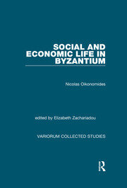 Social and Economic Life in Byzantium book cover