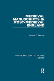 Medieval Manuscripts in Post-Medieval England book cover