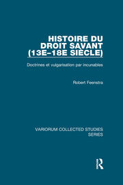 Histoire du droit savant (13e–18e siècle): Doctrines et vulgarisation par incunables book cover