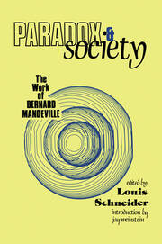 Paradox and Society: Work of Bernard Mandeville book cover