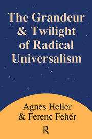 Grandeur and Twilight of Radical Universalism book cover