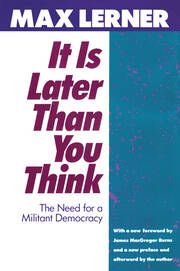 It is Later Than You Think: Need for a Militant Democracy book cover