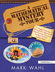 A Mathematical Mystery Tour: Higher-Thinking Math Tasks (Grades 5-12) book cover