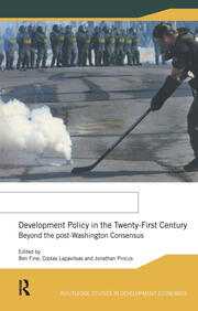 Development Policy in the Twenty-First Century: Beyond the Post-Washington Consensus book cover