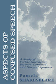 Aspects of Confused Speech: A Study of Verbal Interaction Between Confused and Normal Speakers book cover