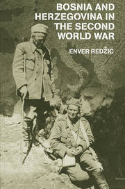 Bosnia and Herzegovina in the Second World War book cover
