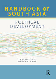 Handbook of South Asia: Political Development book cover