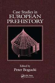 Case Studies in European Prehistory book cover