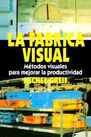 La F brica Visual: Metodos Visuales para Mejorar la Productividad book cover