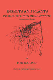 Insects and Plants: Parallel Evolution & Adaptations, Second Edition book cover