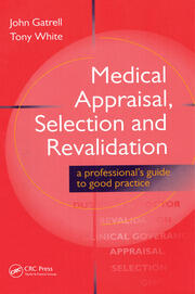 Medical Appraisal, Selection and Revalidation book cover