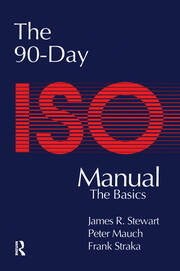 The 90-Day ISO 9000 Manual book cover