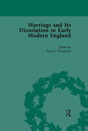 Marriage and Its Dissolution in Early Modern England, Volume 2 book cover