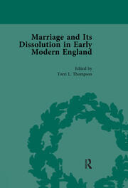 Marriage and Its Dissolution in Early Modern England, Volume 3 book cover